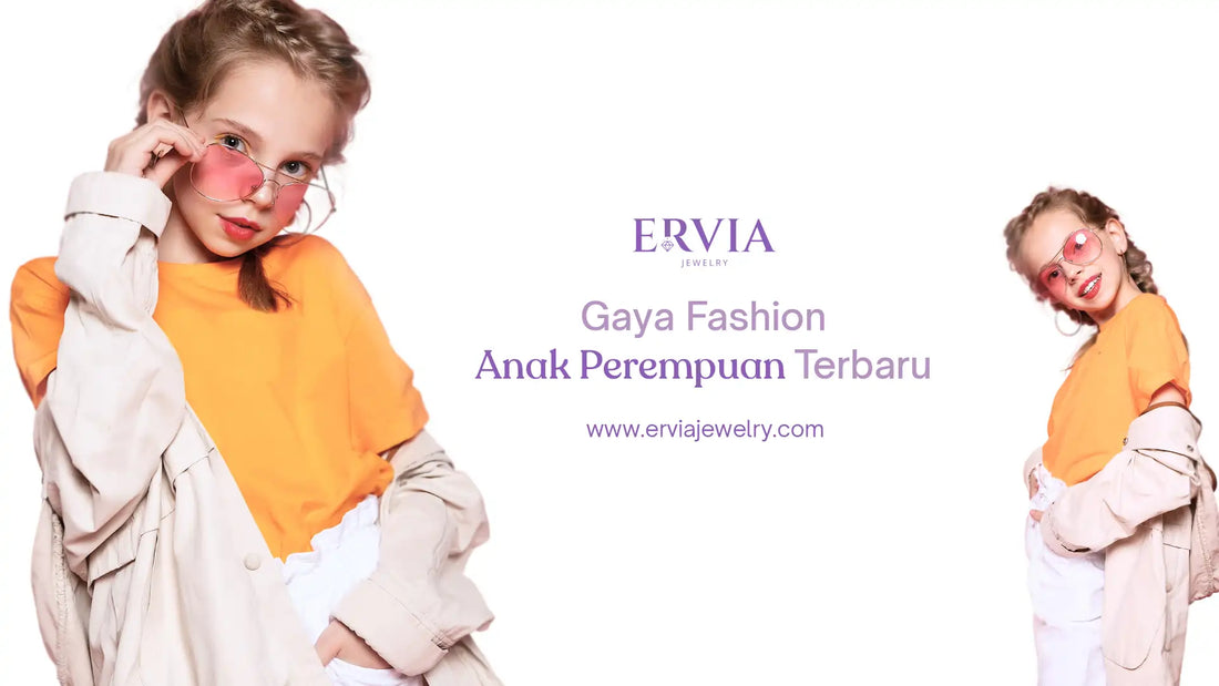 Fashion Anak Perempuan Terbaru
