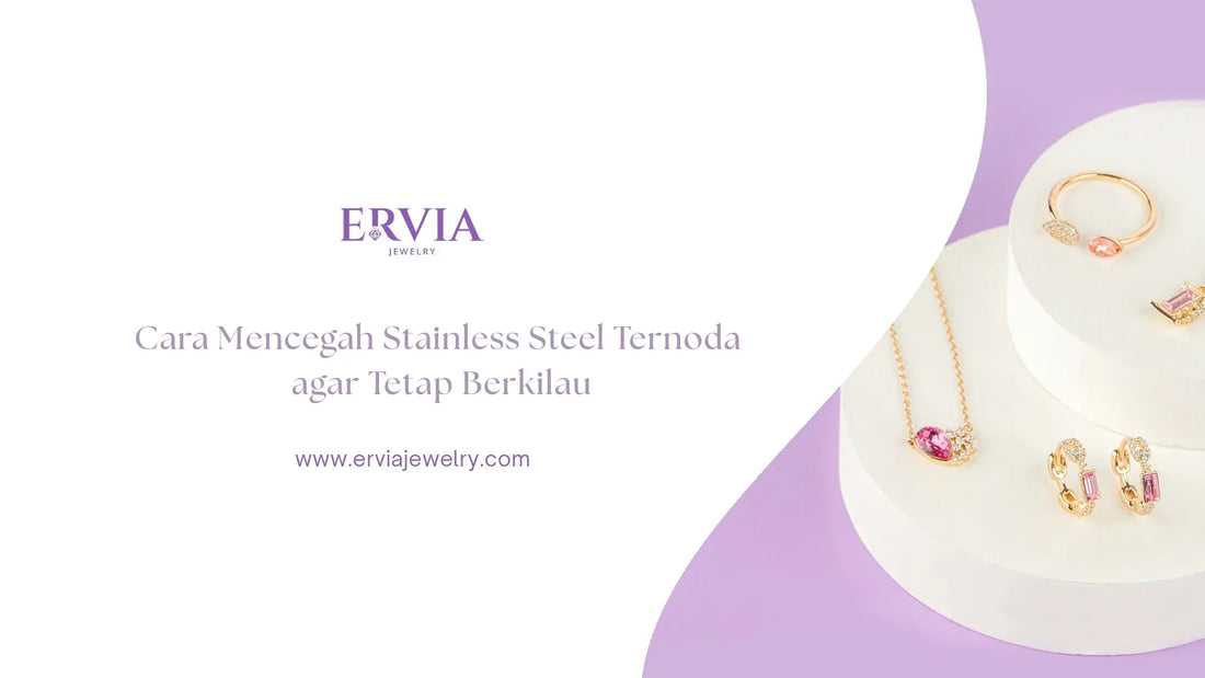 cara mencegah stainless steel ternoda