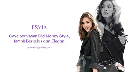gaya perhiasan old money style
