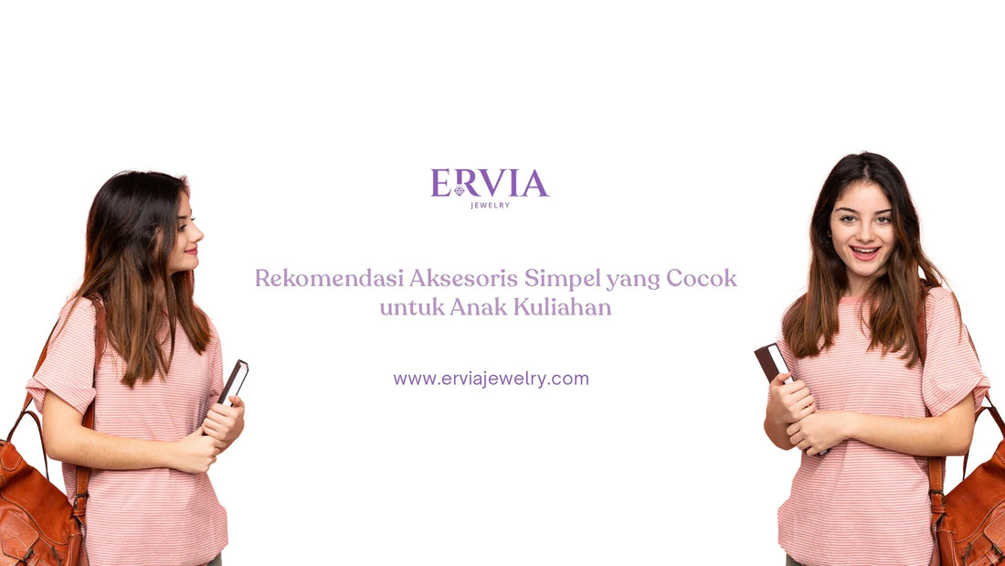 aksesoris simpel untuk anak kuliahan
