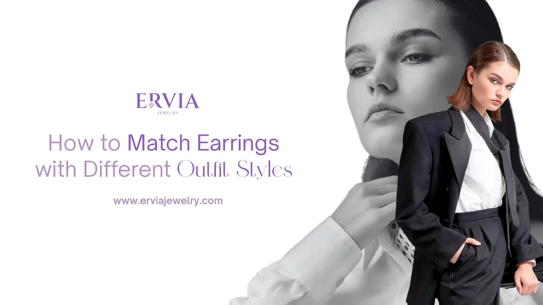 How to Match Earrings With Every Outfit Style
