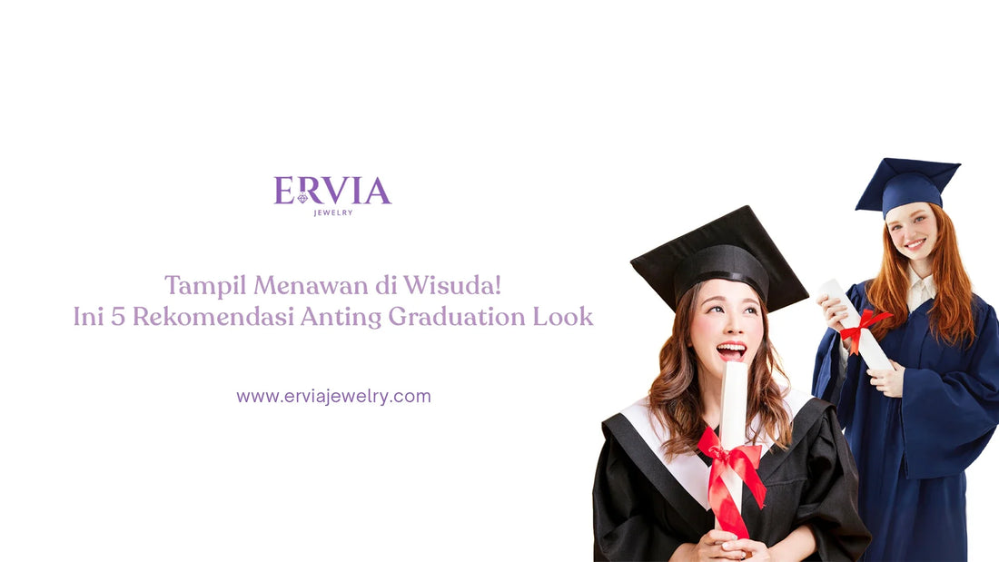 anting graduation look