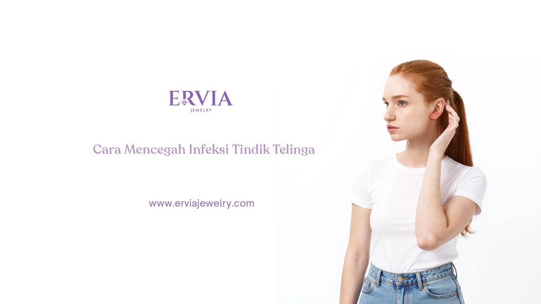 cara mencegah infeksi tindik telinga