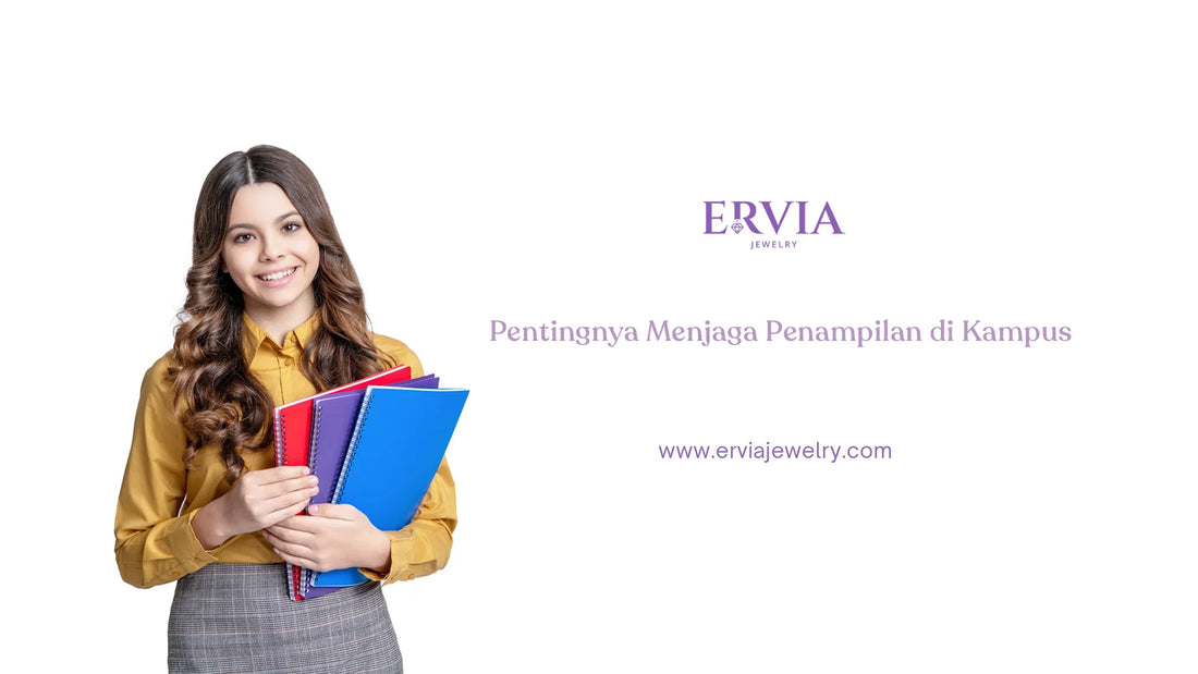 menjaga penampilan di kampus